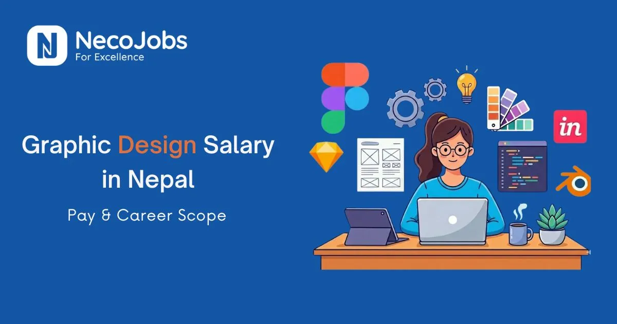 Graphic Designer Salary in Nepal: Pay & Career Scope - Career Tips