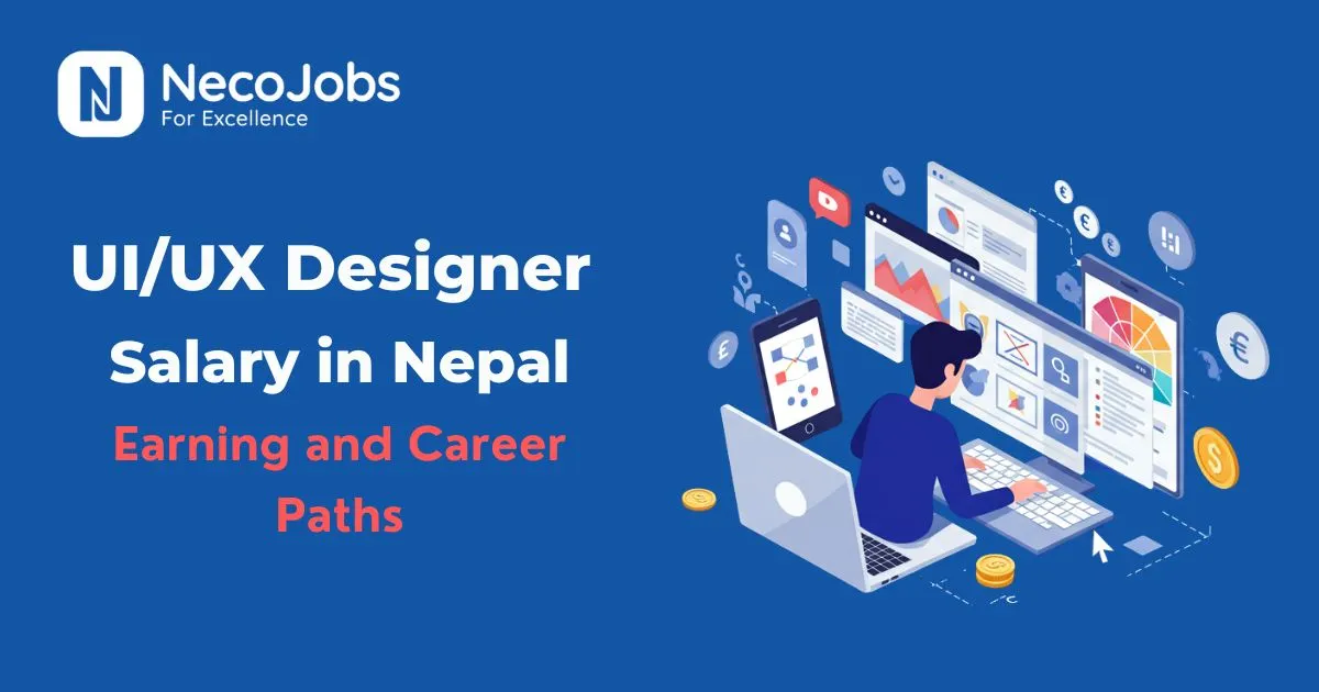 UI/UX Designer Salary in Nepal: Earnings & Career Path - Career Tips