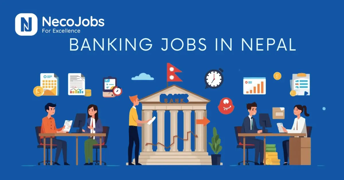 Banking Jobs in Nepal: Latest Vacancies & Career Guide - Career Tips