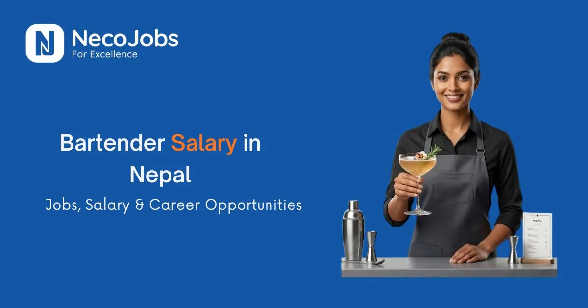 Bartender Salary in Nepal: Monthly Pay & Job Opportunities - Career Tips