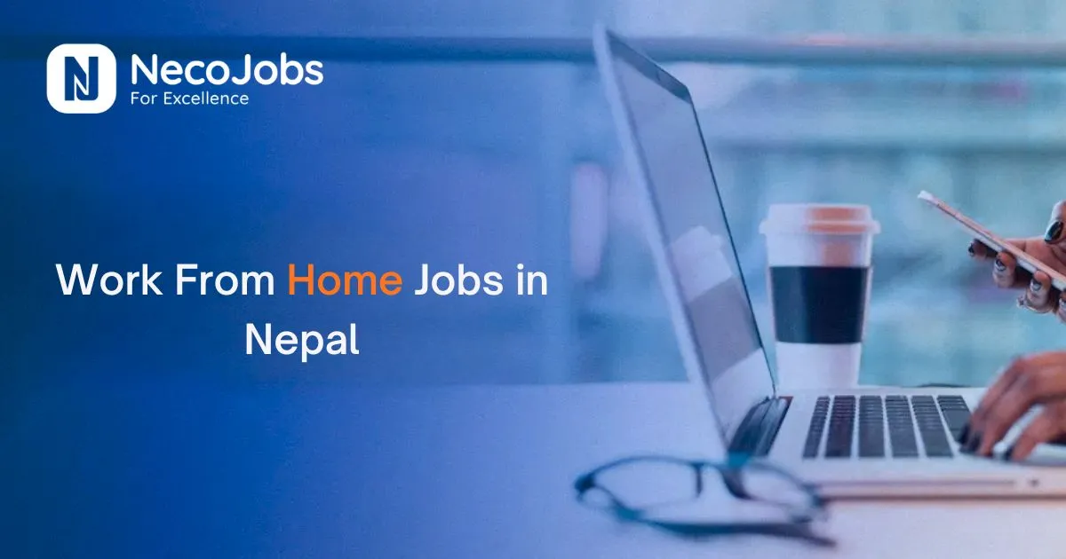 Top 20 Work From Home (Online) Jobs in Nepal - Career Tips