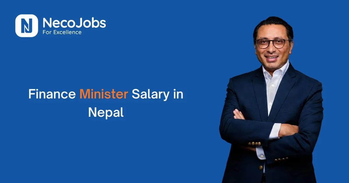 How Much Does the Finance Minister Earn in Nepal? - Career Tips