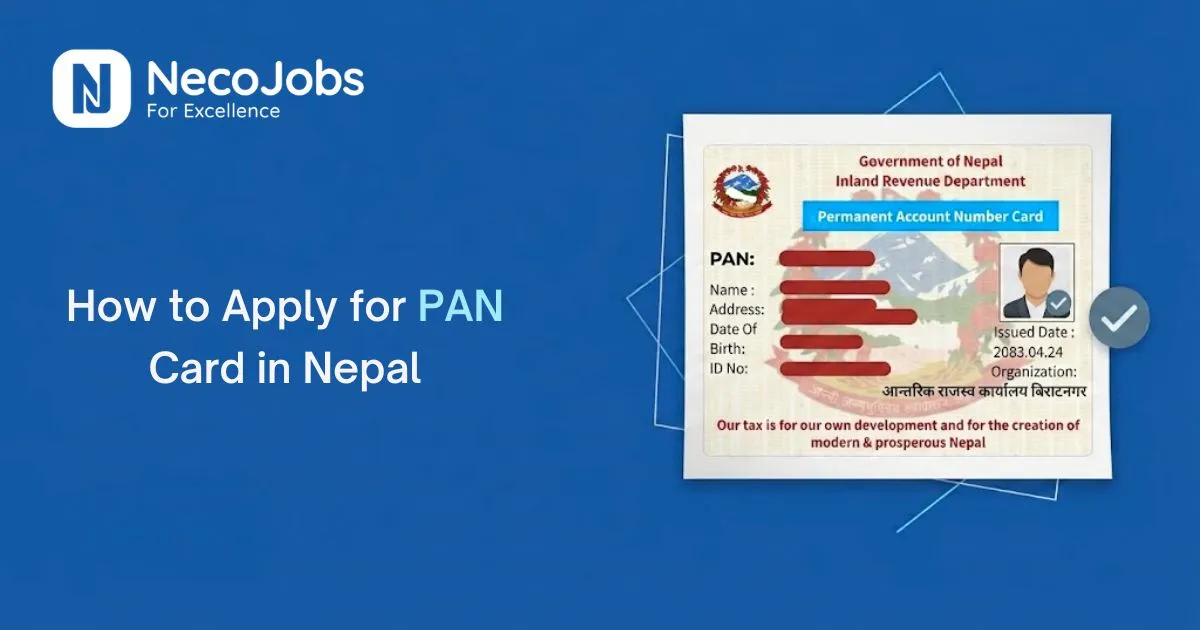 How to Apply for PAN Card in Nepal: Complete Guide - Information