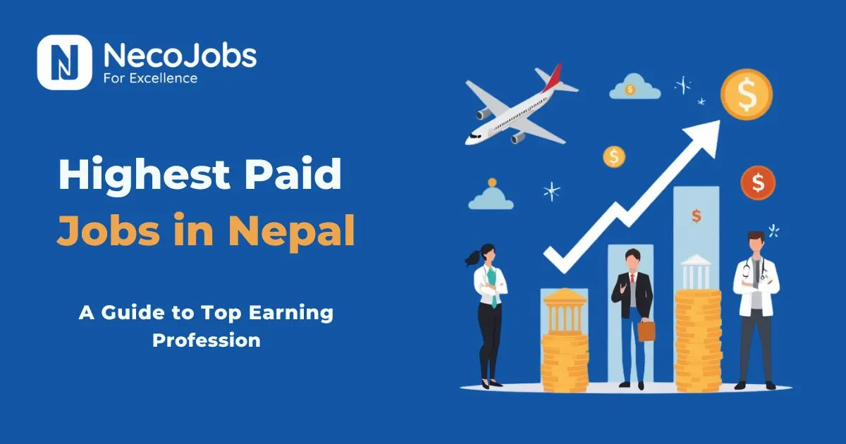 Highest Paying Jobs in Nepal: A Guide to Top Earning Profession - Career Tips