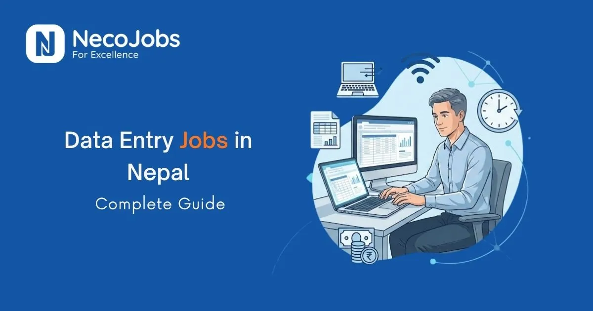 How to Get Data Entry Jobs in Nepal: Step-by-Step Guide - Career Tips