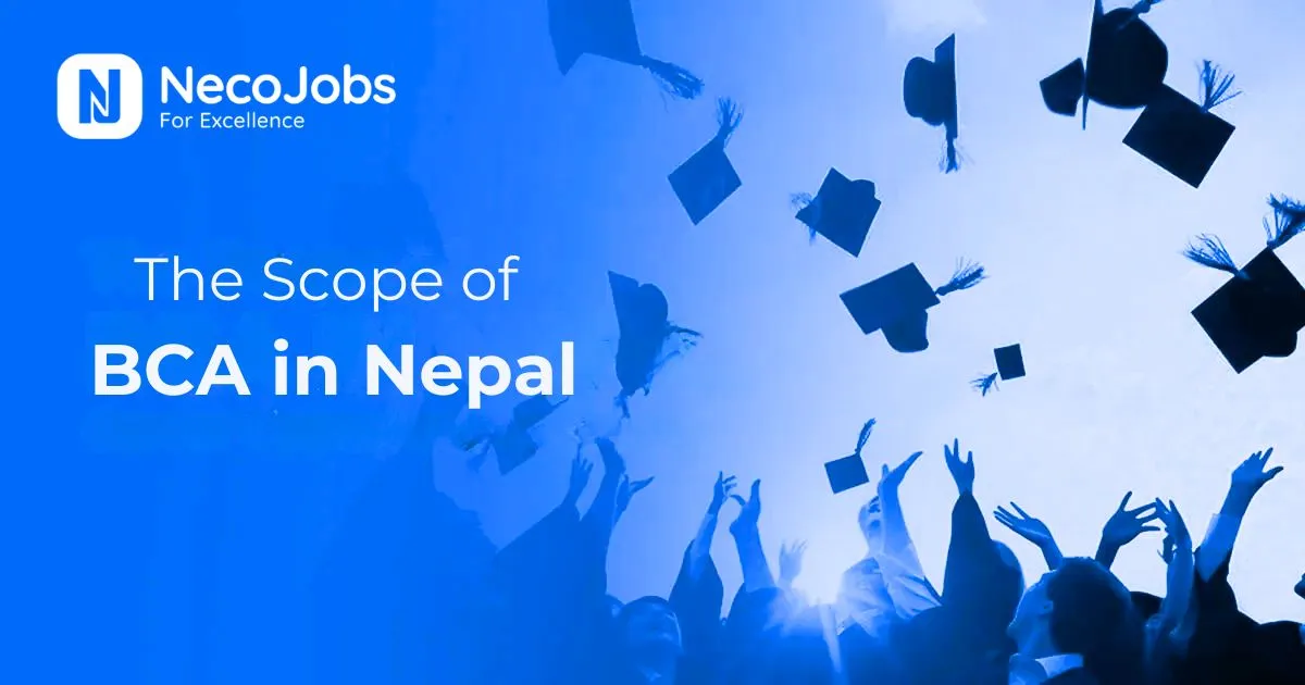 Scope of BCA in Nepal: Career Opportunities, Salary - Education