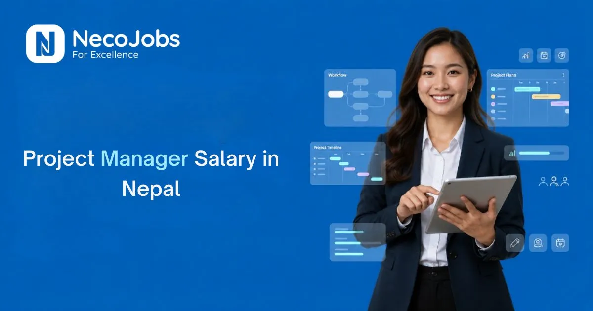 How Much Does a Project Manager Earn in Nepal? - Career Tips