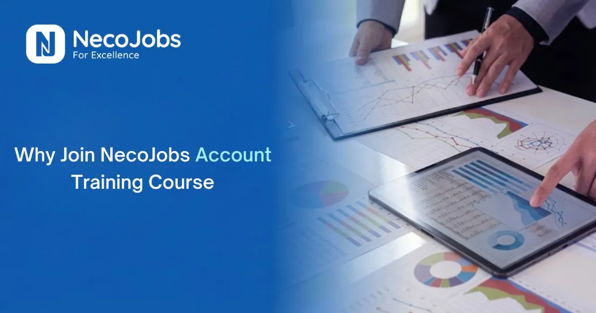  Why join Necojobs Account Training Course? - Career Tips