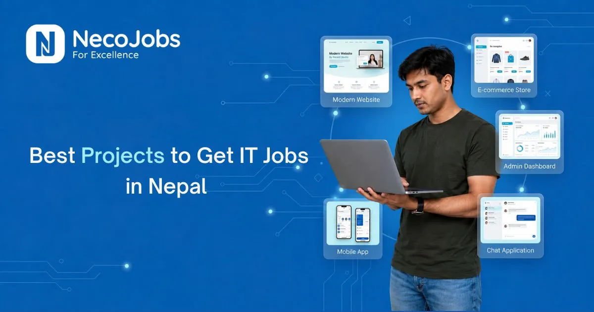 Best Projects to Get IT Jobs in Nepal - Career Tips