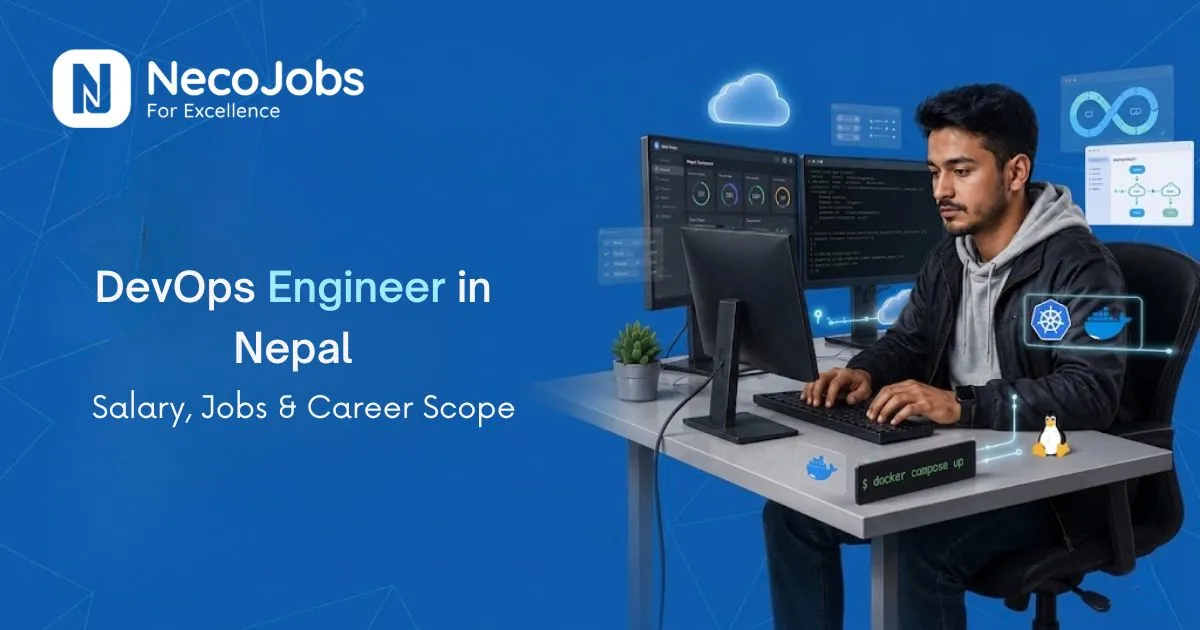 DevOps Engineer in Nepal: Salary, Jobs & Career Scope - Career Tips