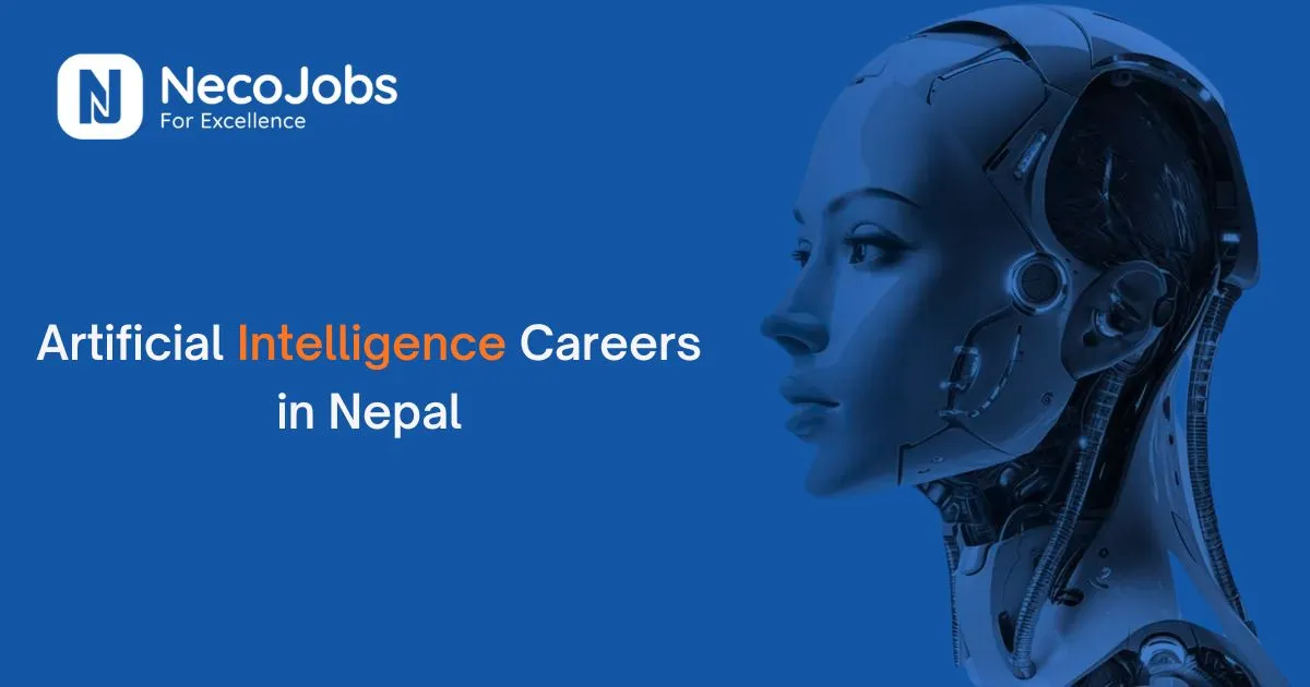 Artificial Intelligence (AI) Careers in Nepal - Career Tips