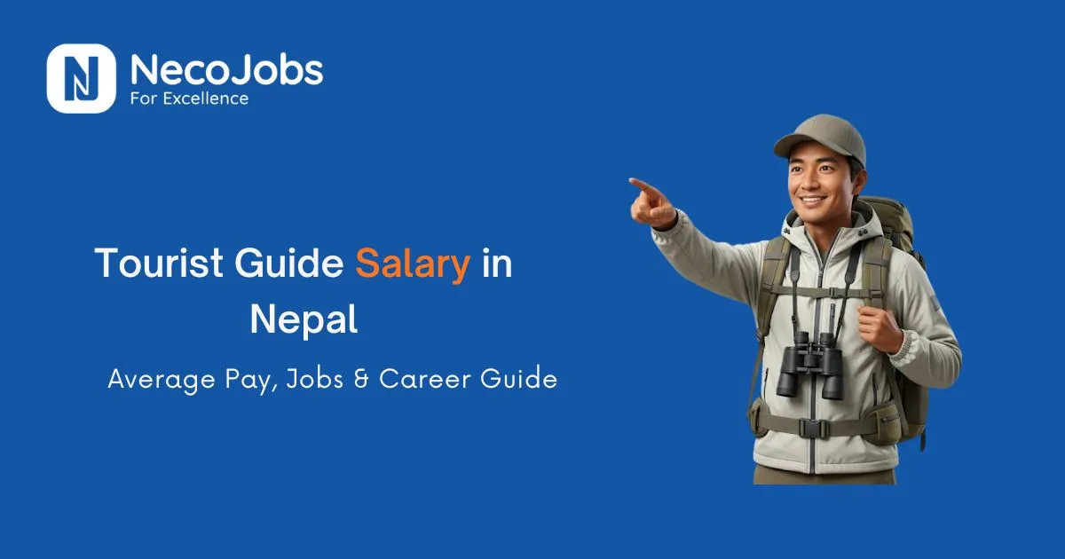 Tourist Guide Salary in Nepal: Average Pay, Jobs & Career Guide - Career Tips