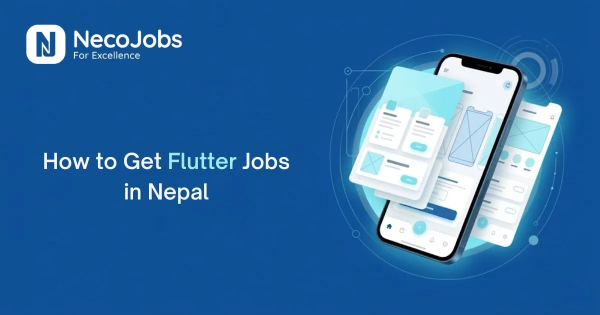 How to Get Flutter Jobs in Nepal - Career Tips