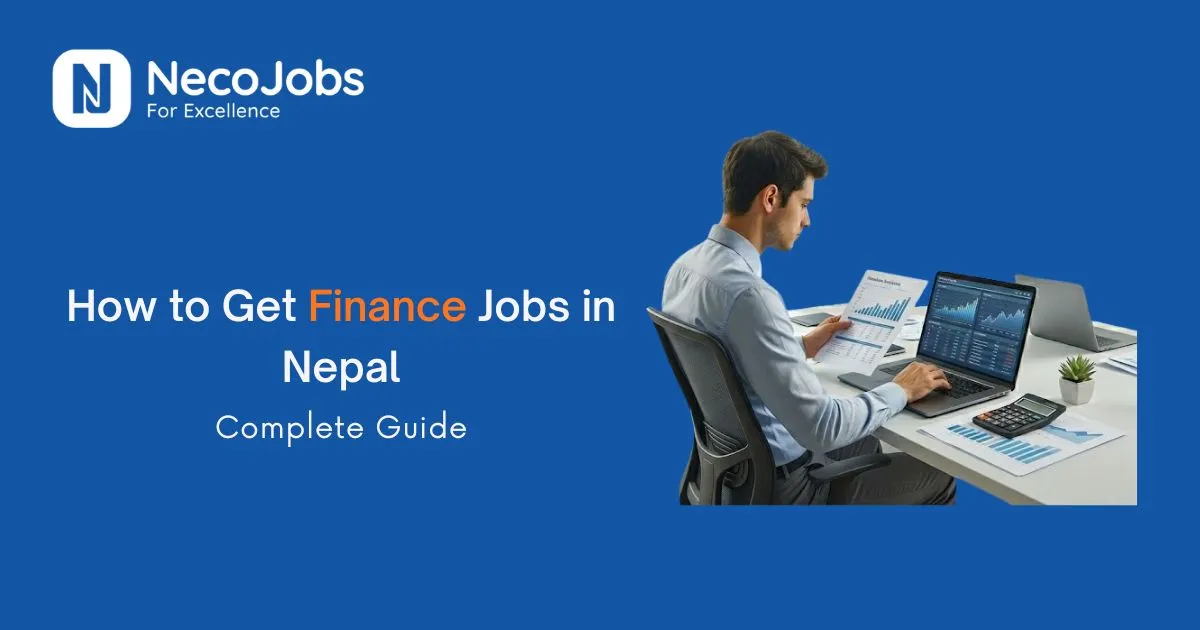 How to Get Finance Jobs in Nepal - Career Tips