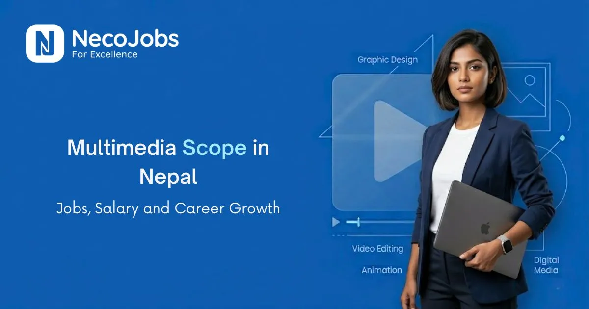 Multimedia Scope in Nepal: Jobs and Career Growth - Education